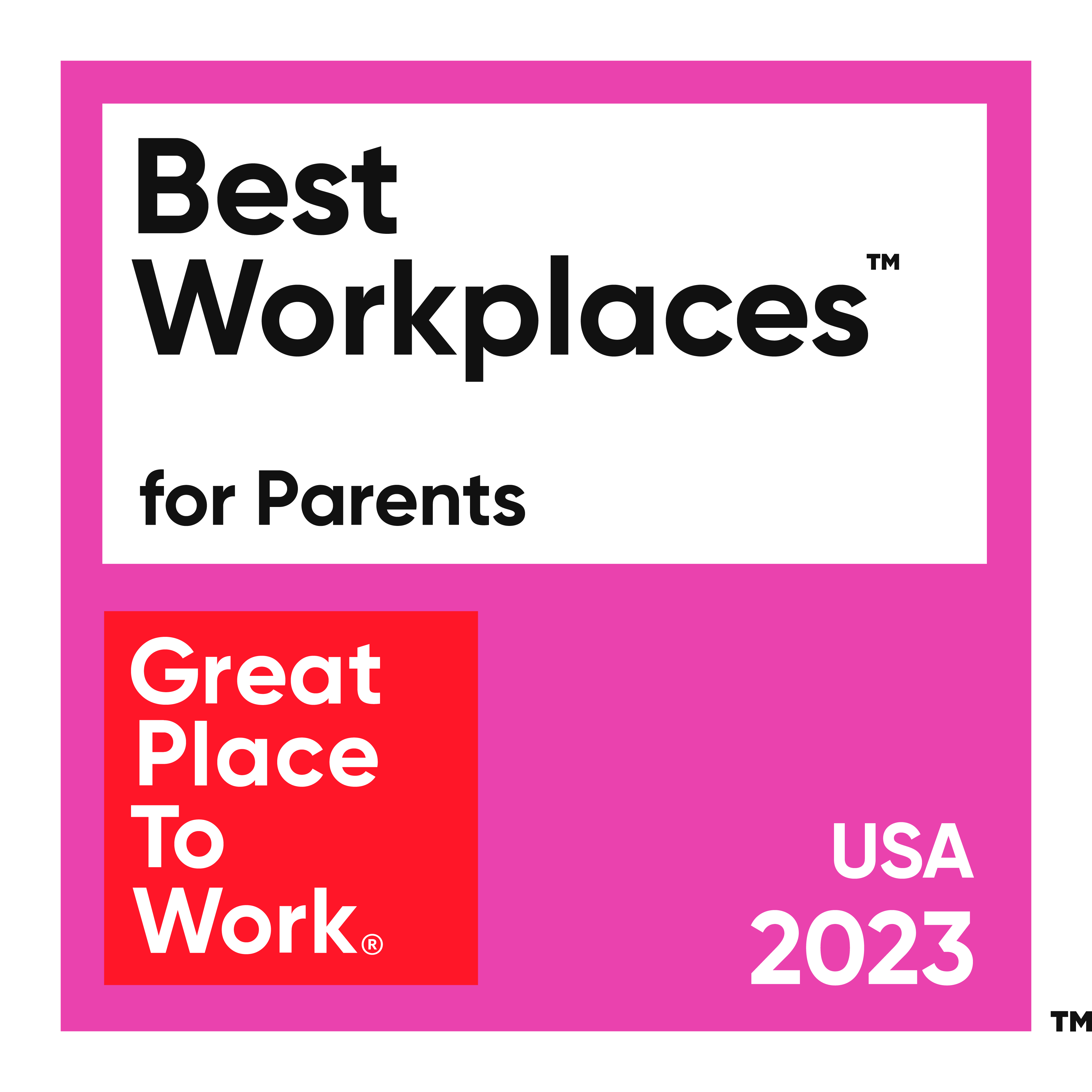 Best Workplaces for Parents. Great Place to Work, USA 2023